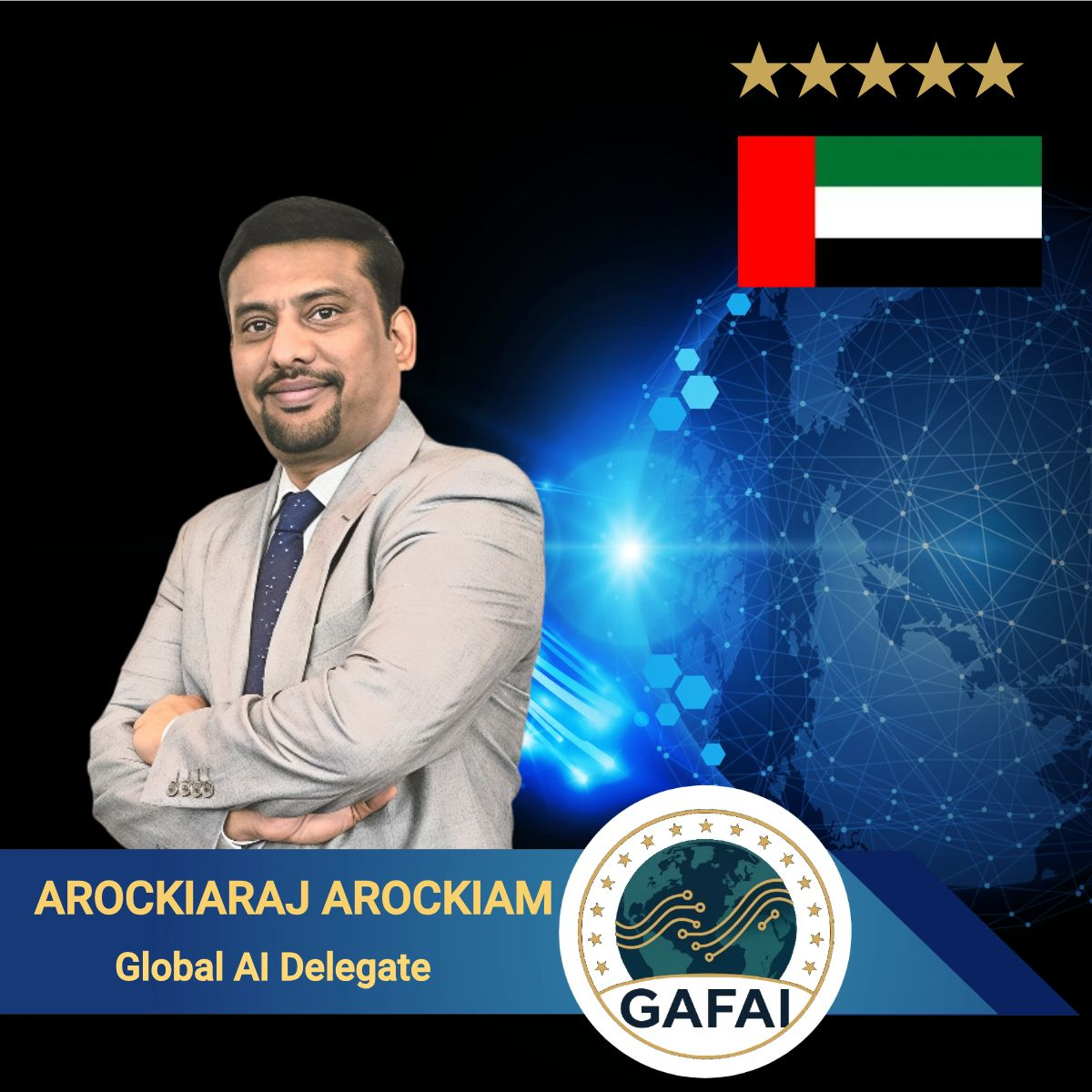 Arockiaraj Arockiam as GAFAI Global AI Delegate representing the UAE
